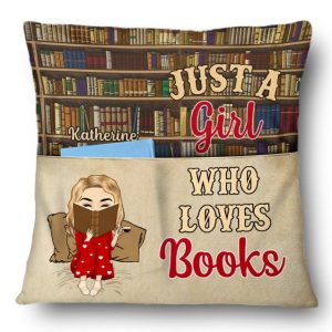 Reading Just A Girl Boy Who Loves Books - Gift For Book Lovers - Personalized Pocket Pillow