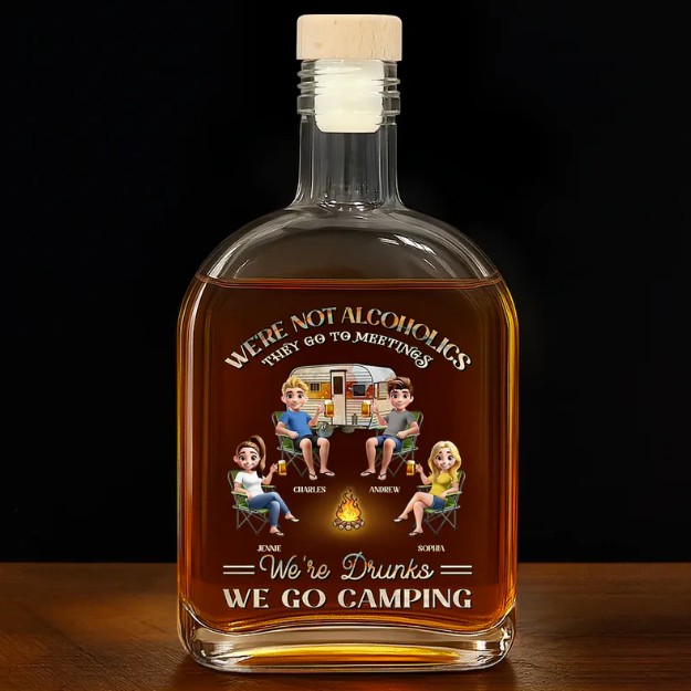 We're Drunks We Go Camping - Personalized Whiskey Bottle