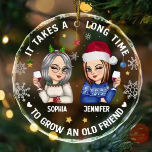 It Takes A Long Time To Grow An Old Friend Christmas - Personalized Circle Glass Ornament