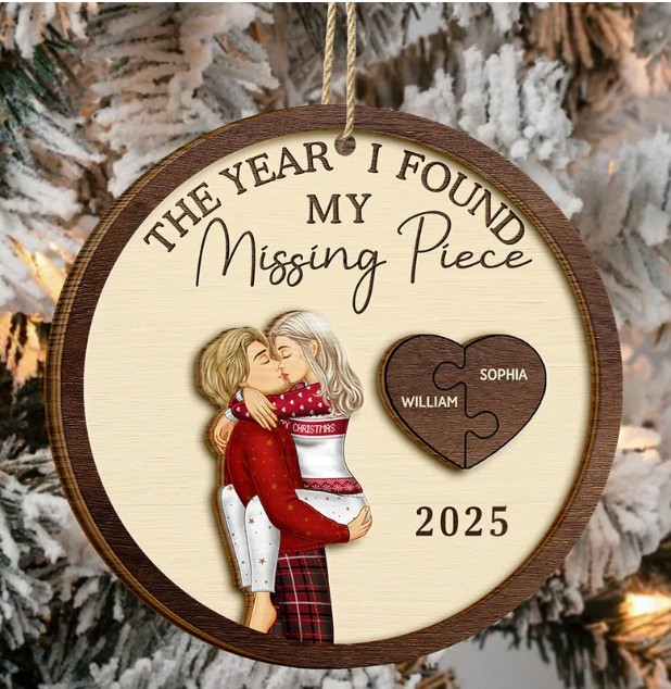 The Year I Found My Missing Piece Kissing Couples - Personalized 2-Layered Wooden Ornament