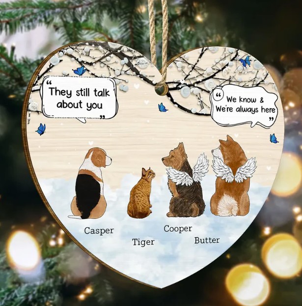 They Still Talk About You Memorial Pet Lovers Christmas - Personalized Custom Shaped Wooden Ornament