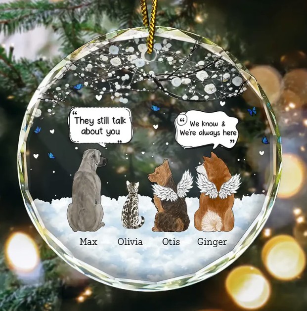 They Still Talk About You Memorial Pet Lovers Christmas - Personalized Circle Glass Ornament