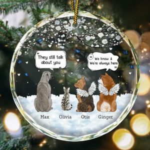 They Still Talk About You Memorial Pet Lovers Christmas - Personalized Circle Glass Ornament