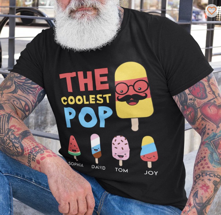 Father's Day Gifts, The Coolest Pop - Personalized Shirt - Gift For Grandpa