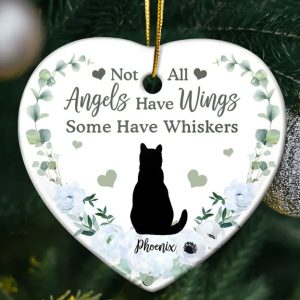 Memorial Not All Angels Have Wings Some Have Whiskers - Personalized Heart Ceramic Ornament