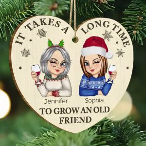 It Takes A Long Time To Grow An Old Friend Christmas - Personalized Custom Shaped Wooden Ornament