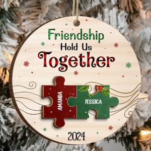Friendship Hold Us Together Christmas Besties - Personalized 2-Layered Wooden Ornament