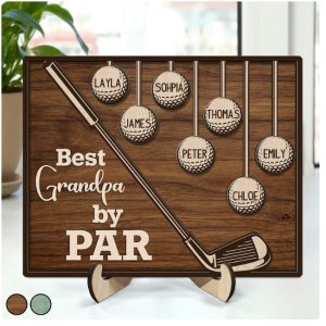 Best Dad Grandpa By Par - Gift For Father, Grandfather, Golf Lovers - Personalized 2-Layered Wooden Plaque With Stand