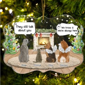 They Still Talk About You Cozy House - Memorial Christmas Gift For Pet Lovers - Personalized Medallion Acrylic Ornament