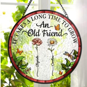 Birth Flower Grow An Old Friend - Personalized Stained Glass Window Hanging Suncatcher