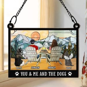 You And Me And The Fur Babies - Personalized Window Hanging Suncatcher Ornament