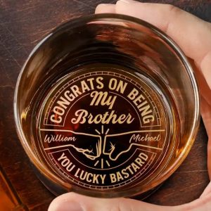 Congrats On Being My Brother You Lucky Man - Personalized Engraved Whiskey Glass