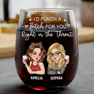 Right In The Throat Besties Sisters - Personalized Stemless Wine Glass